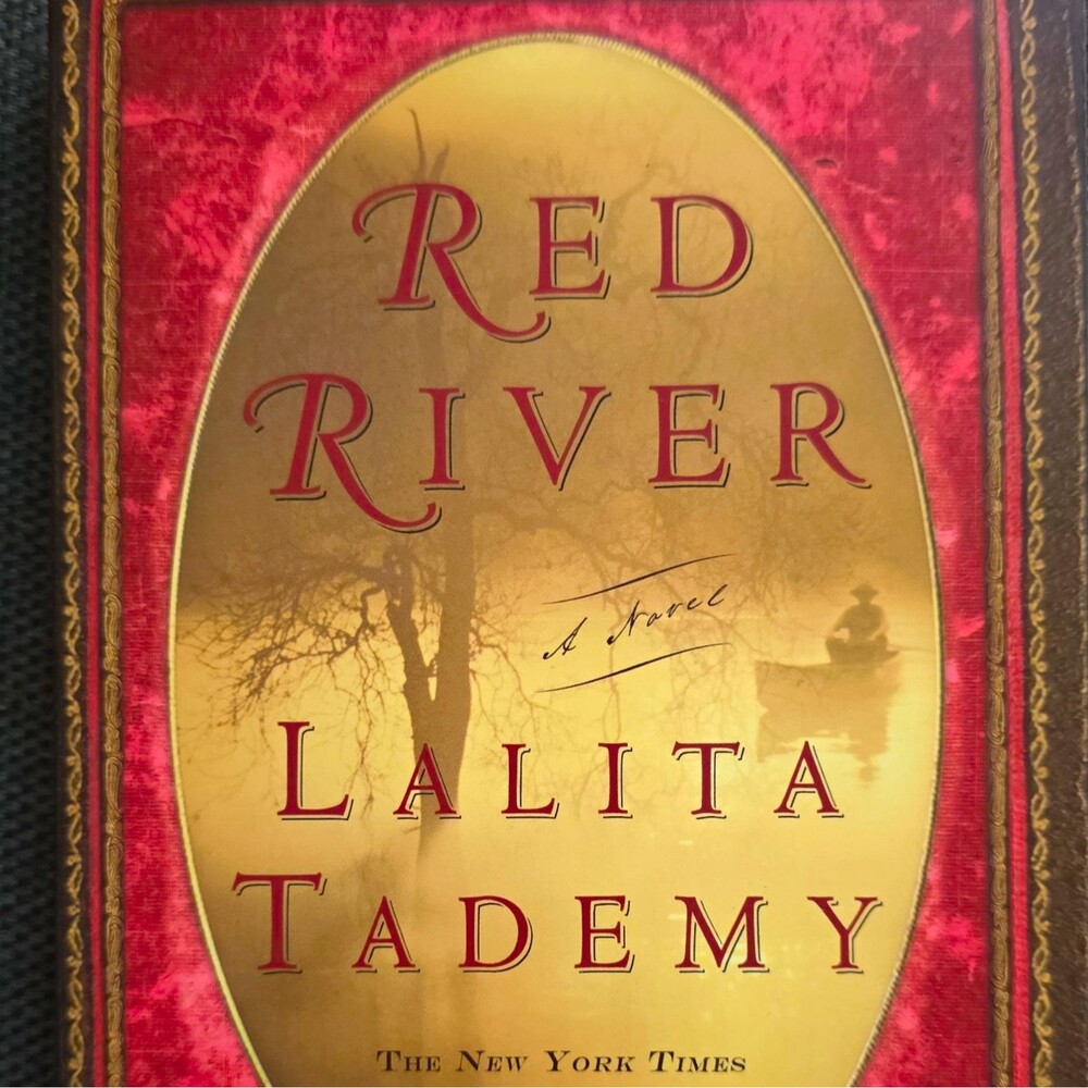 Lalita Tademy - Red River : A Novel Hardcover w/ Dust Jacket
